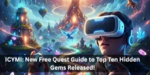 A virtual reality headset user exploring a fantastical hidden gem world from the new edition of the free guide to Quest.